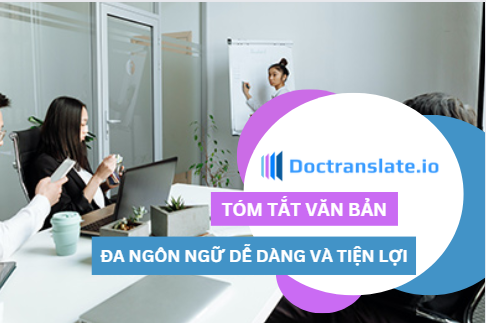 Tóm tắt văn bản với Doctranslate